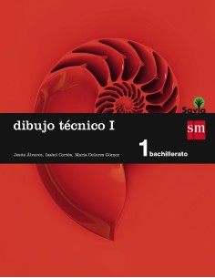 Dibujo tecnico 1º bachillerato Savia